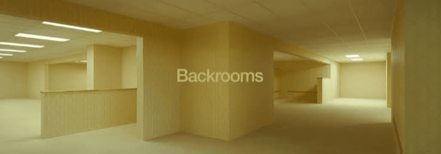 Backrooms